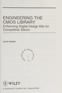 Engineering the CMOS library