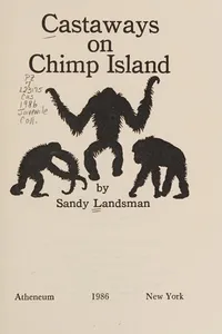Castaways on Chimp Island