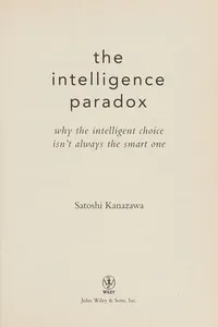 The intelligence paradox