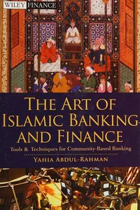 The art of Islamic banking and finance