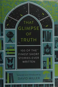 Cover of That Glimpse of Truth by Антон Павлович Чехов