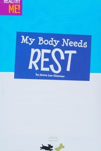 Capa de My body needs rest