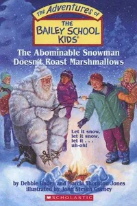 The Abominable Snowman Does'nt Roast Marshamallows