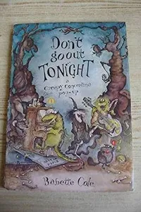 Don't go out tonight