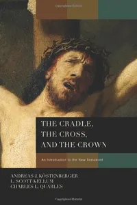 The cradle, the cross, and the crown