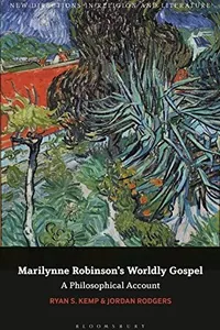 Marilynne Robinson's Worldly Gospel
