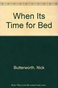 When it's time for bed