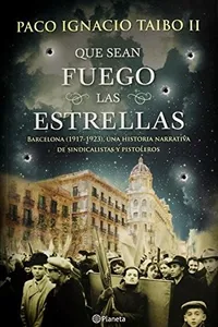 Que sean fuego las estrellas