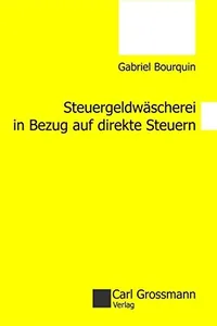 Steuergeldwäscherei in Bezug auf direkte Steuern