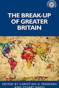 Break-Up of Greater Britain