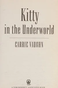 Capa de Kitty in the underworld por Carrie Vaughn
