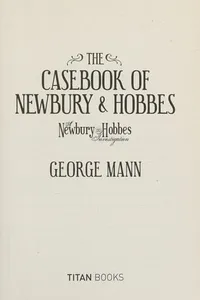 Cover of The casebook of Newbury & Hobbes by George Mann