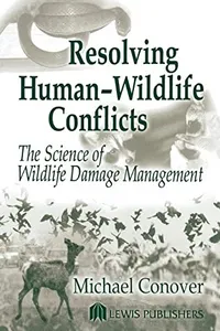 Resolving human-wildlife conflicts