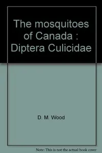 The mosquitoes of Canada