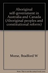 Aboriginal self-government in Australia and Canada