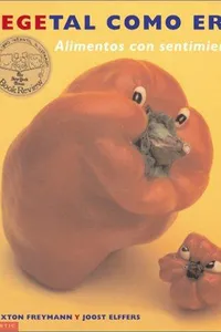 Vegetal Como Eres