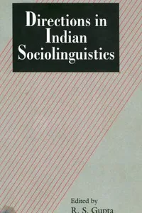 Directions in Indian sociolinguistics