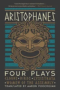 Aristophanes : Four Plays