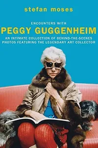 Encounters with Peggy Guggenheim