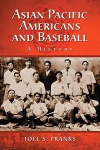 Asian Pacific Americans and baseball