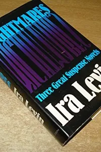 Nightmares (Kiss Before Dying / Rosemary's Baby / Stepford Wives)