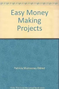 Easy money making projects