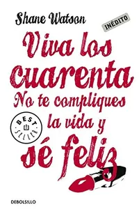 Viva los cuarenta