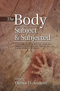 The body, subject & subjected