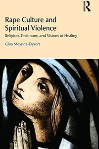 Rape culture and spiritual violence