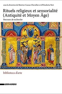Rituels religieux et sensorialité