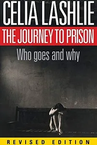 The journey to prison