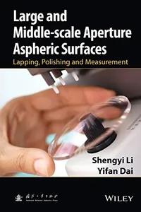 Large and Middle-Scale Aperture Aspheric Surfaces