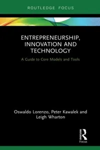 Entrepreneurship, innovation and technology