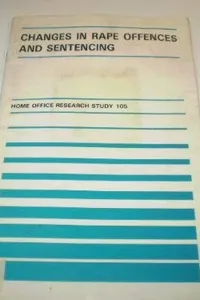 Changes in rape offences and sentencing