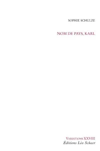 Nom de pays, Karl