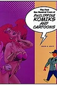 The first one hundred years of Philippine komiks and cartoons