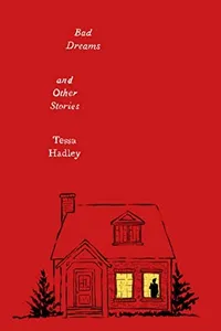 Bad dreams and other stories