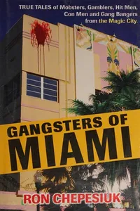 Gangsters of Miami
