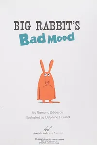 Big Rabbit's bad mood