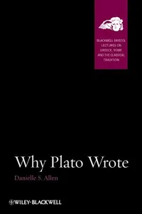 Why Plato wrote