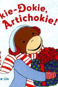 Okie-dokie, Artichokie!
