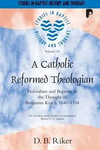 Catholic Reformed Theologian