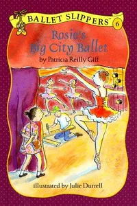 Rosie's big city ballet