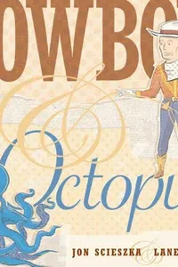 Cover of Cowboy and Octopus by Lane Smith