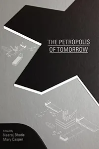 Petropolis of Tomorrow