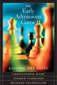The early admissions game
