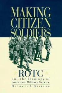 Cover of Making Citizen-Soldiers