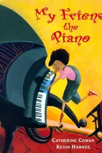 My friend the piano