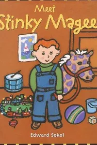 Meet Stinky Magee