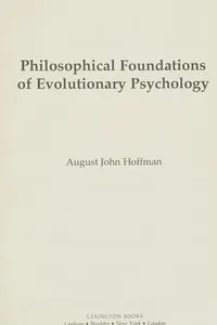 Philosophical Foundations of Evolutionary Psychology